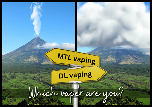 Image of a sign with MTL Vaping or DL Vaping. Which Vaper are you?