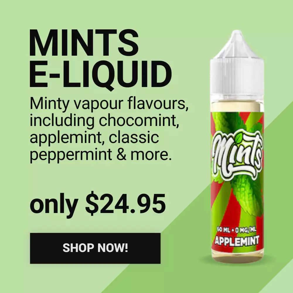 Mints E-liquid | VapourOxide | Vape Juice Picks of the month